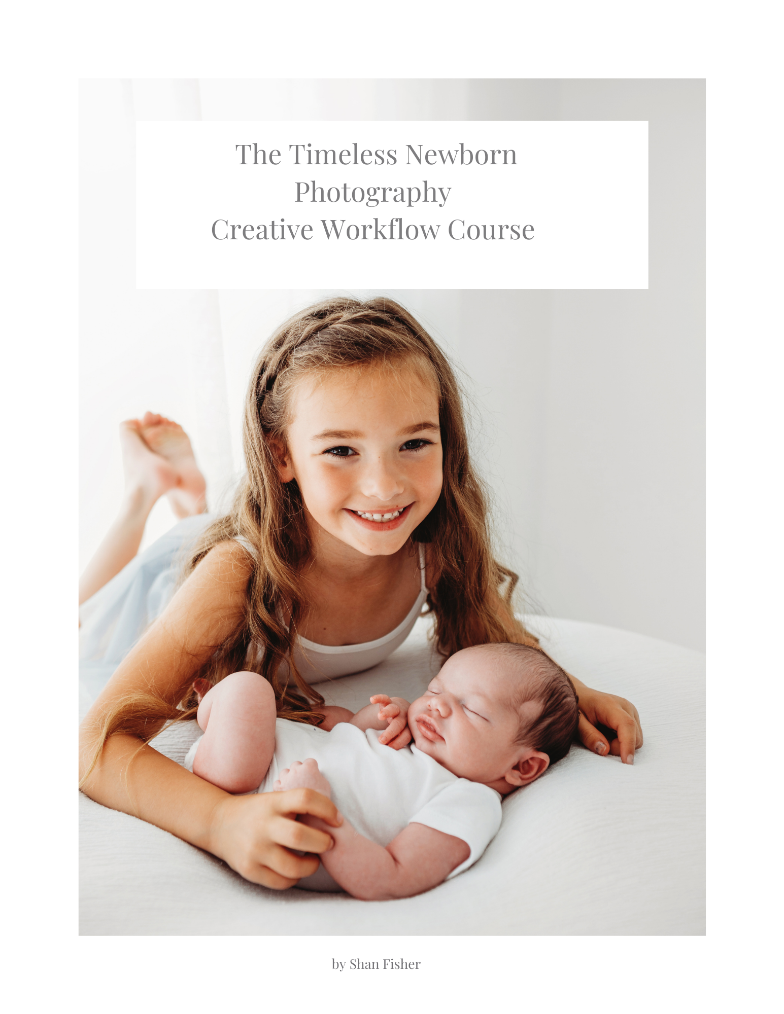 Copy of The Timeless Newborn Workflow Foundation
